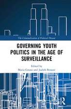 Governing Youth Politics in the Age of Surveillance