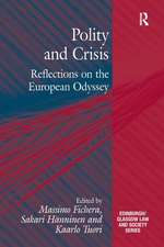 Polity and Crisis: Reflections on the European Odyssey