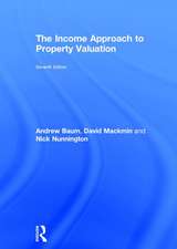 The Income Approach to Property Valuation