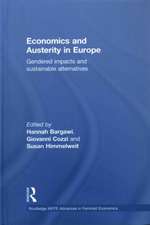 Economics and Austerity in Europe: Gendered impacts and sustainable alternatives