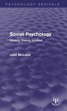 Soviet Psychology: History, Theory, Content