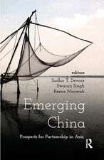 Emerging China: Prospects of Partnership in Asia