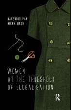 Women at the Threshold of Globalisation