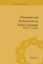 Classicism and Romanticism in Italian Literature: Leopardi's Discourse on Romantic Poetry