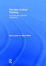 The New Critical Thinking: An Empirically Informed Introduction