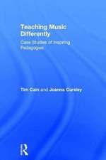 Teaching Music Differently: Case Studies of Inspiring Pedagogies