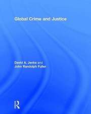 Global Crime and Justice