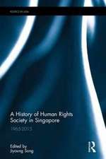 A History of Human Rights Society in Singapore: 1965-2015