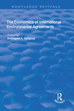 The Economics of International Environmental Agreements