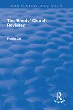 The 'Empty' Church Revisited