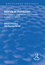 Islands of Rainforest: Agroforestry, Logging and Eco-Tourism in Solomon Islands