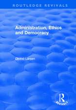 Administration, Ethics and Democracy