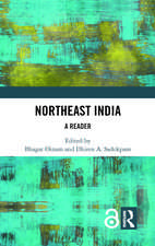 Northeast India: A Reader