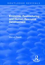 Economic Restructuring and Human Resource Development