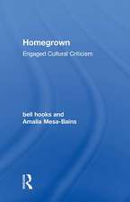 Homegrown: Engaged Cultural Criticism