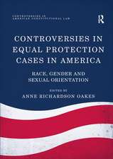 Controversies in Equal Protection Cases in America: Race, Gender and Sexual Orientation