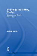 Sociology and Military Studies: Classical and Current Foundations