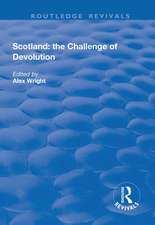 Scotland: the Challenge of Devolution