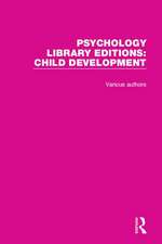 Psychology Library Editions: Child Development: 20 Volume Set