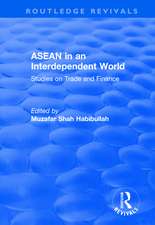 ASEAN in an Interdependent World: Studies in an Interdependent World