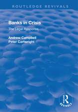 Banks in Crisis: The Legal Response