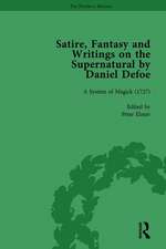 Satire, Fantasy and Writings on the Supernatural by Daniel Defoe, Part II vol 7