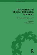 The Journals of Thomas Babington Macaulay Vol 1