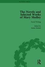 The Novels and Selected Works of Mary Shelley Vol 8