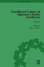 The Uncollected Letters of Algernon Charles Swinburne Vol 1