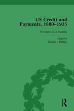 US Credit and Payments, 1800–1935, Part I Vol 2