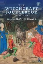 The Witchcraft Sourcebook: Second Edition