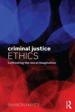 Criminal Justice Ethics