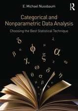 Categorical and Nonparametric Data Analysis: Choosing the Best Statistical Technique