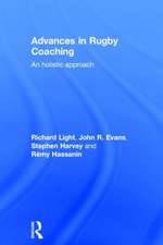 Advances in Rugby Coaching: An Holistic Approach