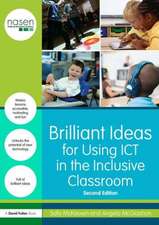 Brilliant Ideas for Using ICT in the Inclusive Classroom