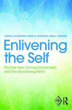 Enlivening the Self: The First Year, Clinical Enrichment, and The Wandering Mind