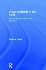 Visual Methods in the Field: Photography for the Social Sciences