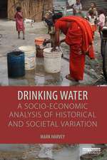 Drinking Water: A Socio-economic Analysis of Historical and Societal Variation