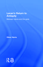 Lacan's Return to Antiquity: Between nature and the gods