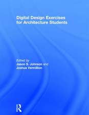 Digital Design Exercises for Architecture Students