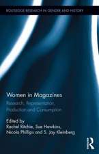 Women in Magazines: Research, Representation, Production and Consumption