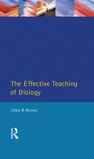 The Effective Teaching of Biology