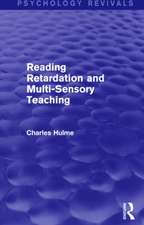 Reading Retardation and Multi-Sensory Teaching