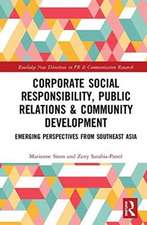 Corporate Social Responsibility, Public Relations and Community Engagement: Emerging Perspectives from South East Asia