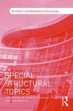 Special Structural Topics