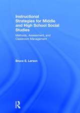 Instructional Strategies for Middle and High School Social Studies