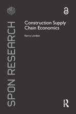 Construction Supply Chain Economics