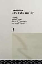 Latecomers in the Global Economy