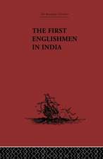 The First Englishmen in India