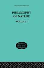 Hegel's Philosophy of Nature: Volume I Edited by M J Petry